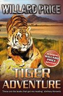 Tiger Adventure (Price Willard)(Paperback)