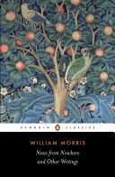 News from Nowhere and Other Writings (Morris William)(Paperback)