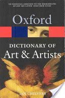 Oxford Dictionary of Art and Artists (Chilvers Ian (Freelance writer and editor))(Paperback)