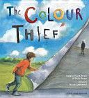 Colour Thief - A Family's Story of Depression (Peters Andrew Fusek)(Paperback)