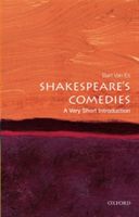 Shakespeare's Comedies: A Very Short Introduction (Es Bart van)(Paperback)