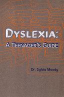 Dyslexia - A Teenager's Guide (Moody Sylvia)(Paperback)