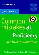 Common Mistakes at Proficiency...and How to Avoid Them (Moore Julie)(Paperback)