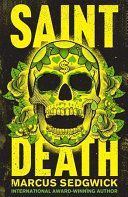 Saint Death (Sedgwick Marcus)(Paperback)