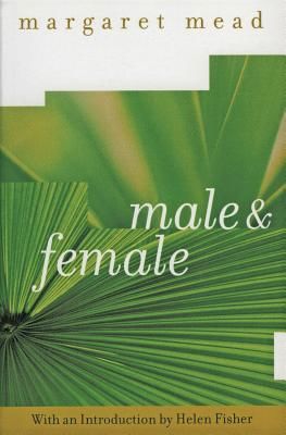 Male and Female (Mead Margaret)(Paperback)