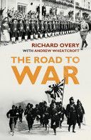 Road to War - The Origins of World War II (Overy Richard)(Paperback)