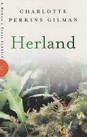 Herland (Gilman Charlotte Perkins)(Paperback)
