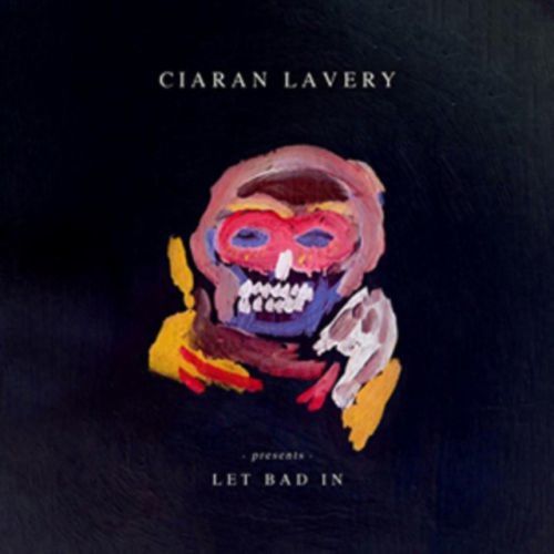Let Bad In (Ciaran Lavery) (CD / Album)