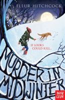 Murder in Midwinter (Hitchcock Fleur)(Paperback)