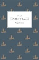 Hearth and the Eagle (Seton Anya)(Paperback)