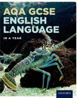 AQA GCSE English Language in a Year Student Book (Menon Esther)(Paperback)