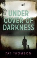 Under Cover of Darkness (Thomson Pat)(Paperback)