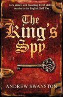 King's Spy (Swanston Andrew)(Paperback)