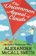 Uncommon Appeal of Clouds (McCall Smith Alexander)(Paperback)