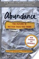 Abundance - The Future is Better Than You Think (Diamandis Peter H.)(Paperback)