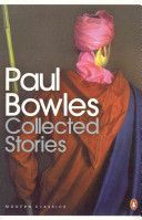 Collected Stories (Bowles Paul)(Paperback)