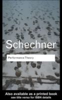 Performance Theory (Schechner Richard)(Paperback)