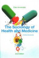 Sociology of Health and Medicine - A Critical Introduction (Annandale Ellen)(Paperback)
