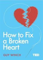 How to Fix a Broken Heart (Winch Guy)(Pevná vazba)