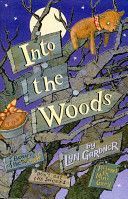 Into the Woods (Gardner Lyn)(Paperback)