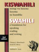 Swahili - A Foundation for Speaking Reading and Writing (Hinnebusch Thomas J.)(Paperback)
