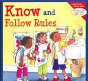 Know and Follow Rules - Learning to Get Along (Meiners Cheri J.)(Paperback)