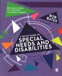 Quick Guide to Special Needs and Disabilities (Bates Bob)(Paperback)