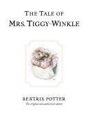 Tale of Mrs. Tiggy-Winkle (Potter Beatrix)(Pevná vazba)