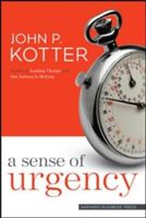 Sense of Urgency (Kotter John P.)(Pevná vazba)