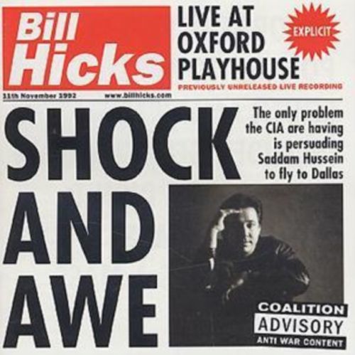 Shock and Awe (Bill Hicks) (CD / Album)