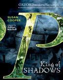 Oxford Playscripts: King of Shadows (Cooper Susan)(Paperback)