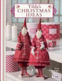 Tilda's Christmas Ideas (Finnanger Tone)(Paperback)