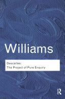 Descartes - The Project of Pure Enquiry (Williams Bernard)(Paperback)