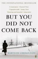 But You Did Not Come Back (Loridan-Ivens Marceline)(Paperback)