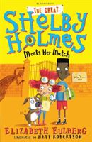 Great Shelby Holmes Meets Her Match (Eulberg Elizabeth)(Paperback)
