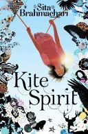 Kite Spirit (Brahmachari Sita)(Paperback)