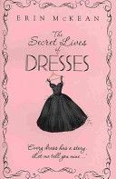 Secret Lives of Dresses (McKean Erin)(Paperback)