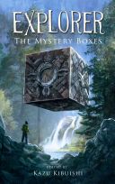Explorer - The Mystery Boxes (Kibuishi Kazu)(Paperback)