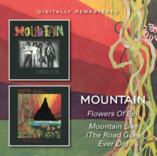 Flowers of Evil/Mountains Live (The Road Goes Ever On) (Mountain) (CD / Album)