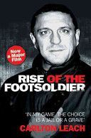 Rise of the Footsoldier (Leach Carlton)(Paperback)