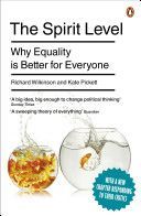 The Spirit Level : Why Equality is Better for Everyone - Pickett Richard