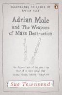 Adrian Mole and the Weapons of Mass Destruction (Townsend Sue)(Paperback)