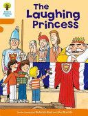 Oxford Reading Tree: Level 6: More Stories A: the Laughing Princess (Hunt Roderick)(Paperback)