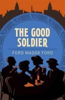 Good Soldier (Ford Ford Madox)(Paperback)