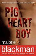 Pig Heart Boy (Blackman Malorie)(Paperback)