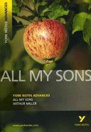 All My Sons: York Notes Advanced (Miller Arthur)(Paperback)