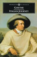 Italian Journey 1786-1788 (Goethe Johann Wolfgang von)(Paperback)