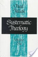 Systematic Theology, Volume 1 (Tillich Paul)(Paperback)