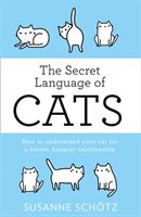 Secret Language Of Cats (Schoetz Susanne)(Paperback / softback)