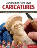 Carving Flat-Plane Style Caricatures (Refsal Harley)(Paperback)